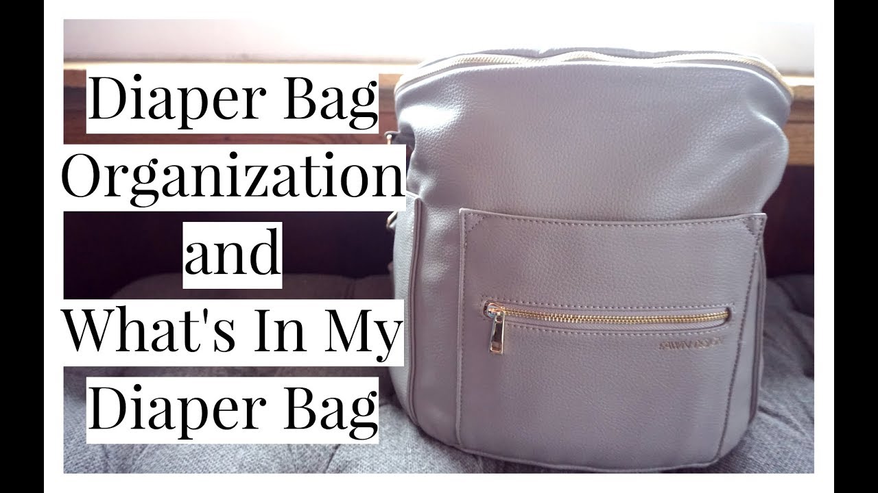 How To Keep A Diaper Bag Organized & Ready What's In My Baby Bag