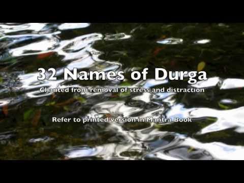 Morning Chants 32 Names of Durga