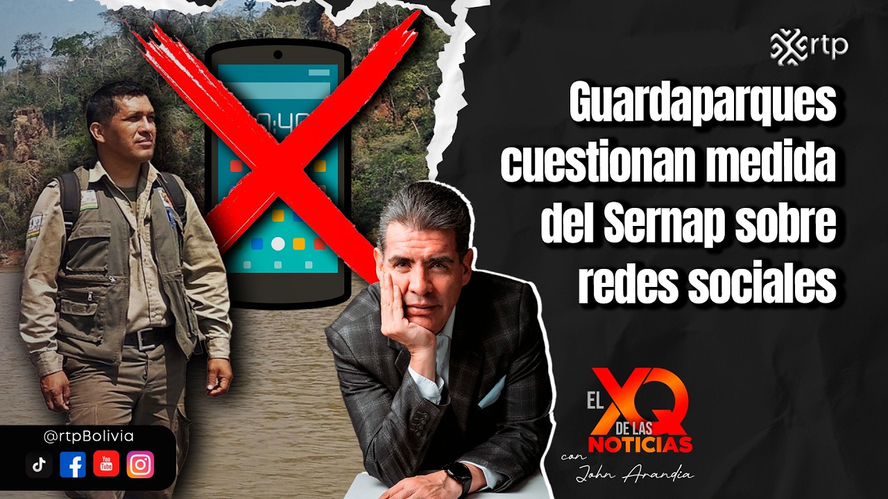 Polémica por control comunicacional en áreas protegidas | XQ de la Noticias