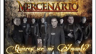 Mercenario - Quieres Ser Mi Amante (Video Oficial)