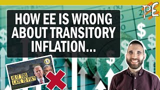 Why Economics Explained is Mostly Wrong about Transitory Inflation