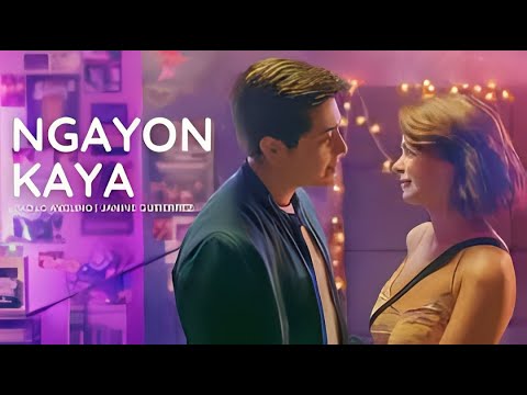NGAYON KAYA (2022)
