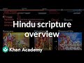 Hindu scripture overview  world history  khan academy