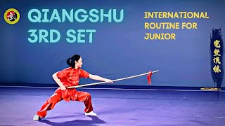 Qiangshu (3rd set) International Routine for Junior