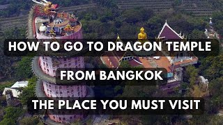 How to go to dragon temple(Wat Samphran) from Bangkok/The place you must visit in Thailand/🇹🇭
