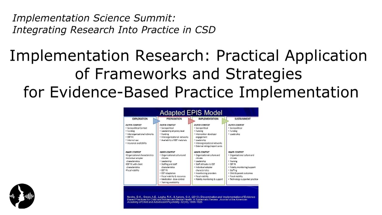 Gregory Aarons: Practical Application of Frameworks and Strategies for EBP Implementation