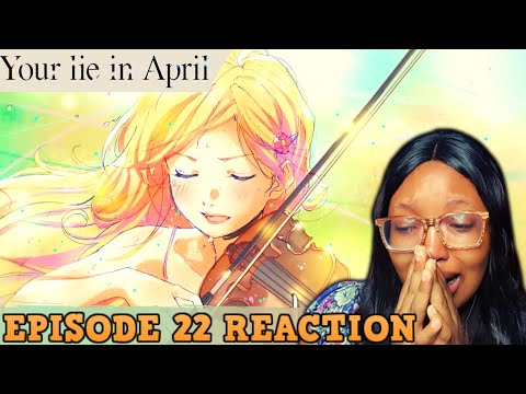 She-lied-in-april-💔-|-YOUR-LIE-IN-APRIL-EPISODE-22-REACTIO