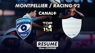 Le résumé de Montpellier / Racing 92 - TOP 14 (15ème journée)