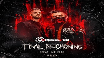 Unresolved Ft. MC Flo - Final Reckoning