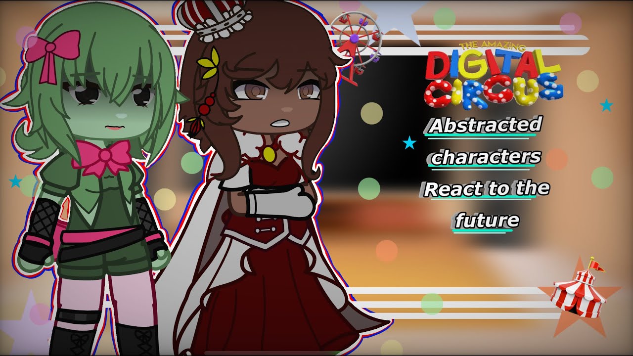 * 👀Abstracted TADC Characters React to the Future?! 🎪| Gacha Club AU ...