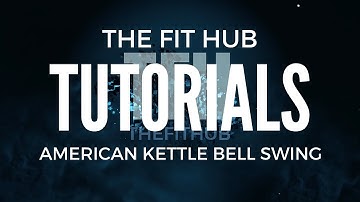 The Fit Hub-Exercise Library-How to Do An American Kettle Bell Swing