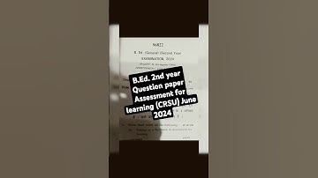 B.Ed. 2nd year question paper || Assessment For Learning|| (Crsu) June 2024 Exam