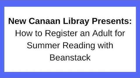 How to Register an Adult for Summer Reading on Beanstack