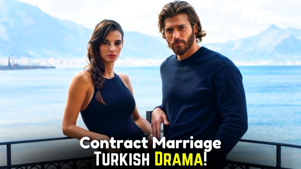 Top 7 Latest Contract Marriage Turkish Drama Series Turkish Series