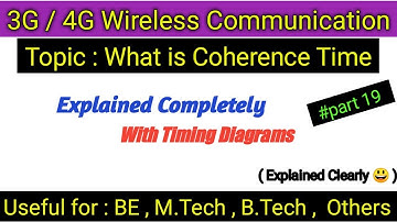 what is coherence time in wireless communication /coherence time of a wireless channel/wireless