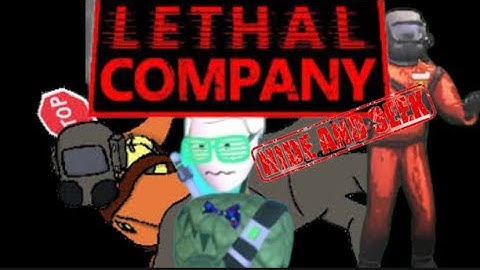 Lethal Company Hide And Seek Funny Moments