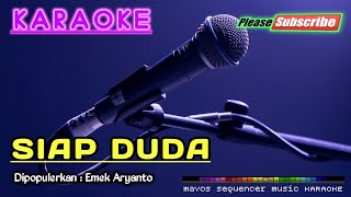 SIAP DUDA -Emek Aryanto- KARAOKE