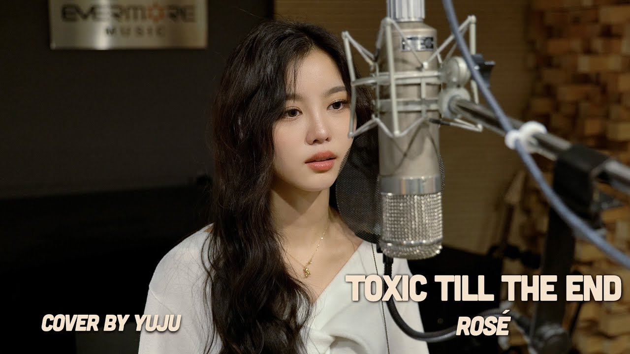 [#MUSE] TOXIC TILL THE END - 로제(ROSÉ) COVER BY YUJU