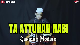 YA AYYUHANNABI - KOPLO AGAIN QASIDAH MODERN 