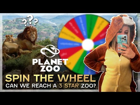 can-we-reach-a-3-star-zoo-planet-zoo-spin-the-wheel-youtube