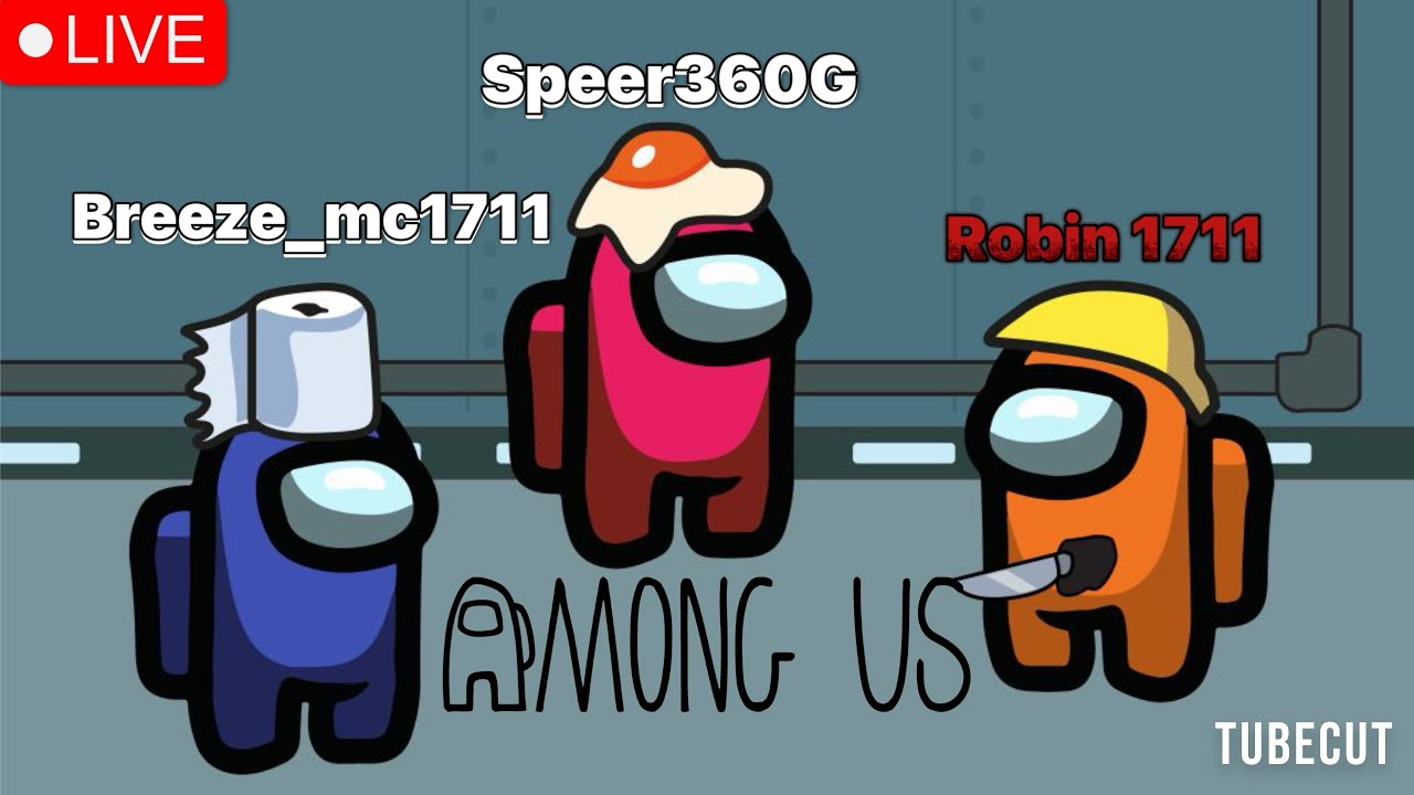 Imiren ¡💥JUGANDO AMONG US CON @ROOBIN1711 @rulsejuega @speer360 @Megarober2009 ...