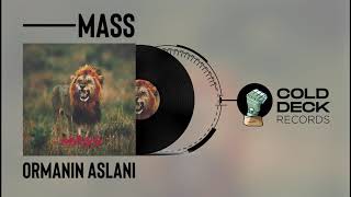 Mass - Ormanın Aslanı (Prod. by Berk Sezgi) Resimi