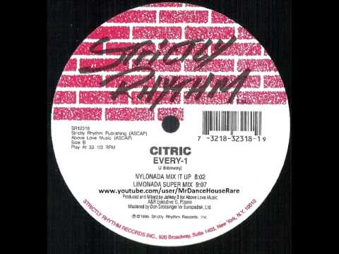 Citric — Citric - Every-1 (Nylonada Mix It Up) (1995)