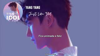 [LEGENDADO PT-BR] Yang Yang (杨洋) - Just Like Idol (就像是IDOL)