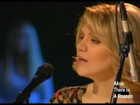 Alison Krauss - There Is A Reason