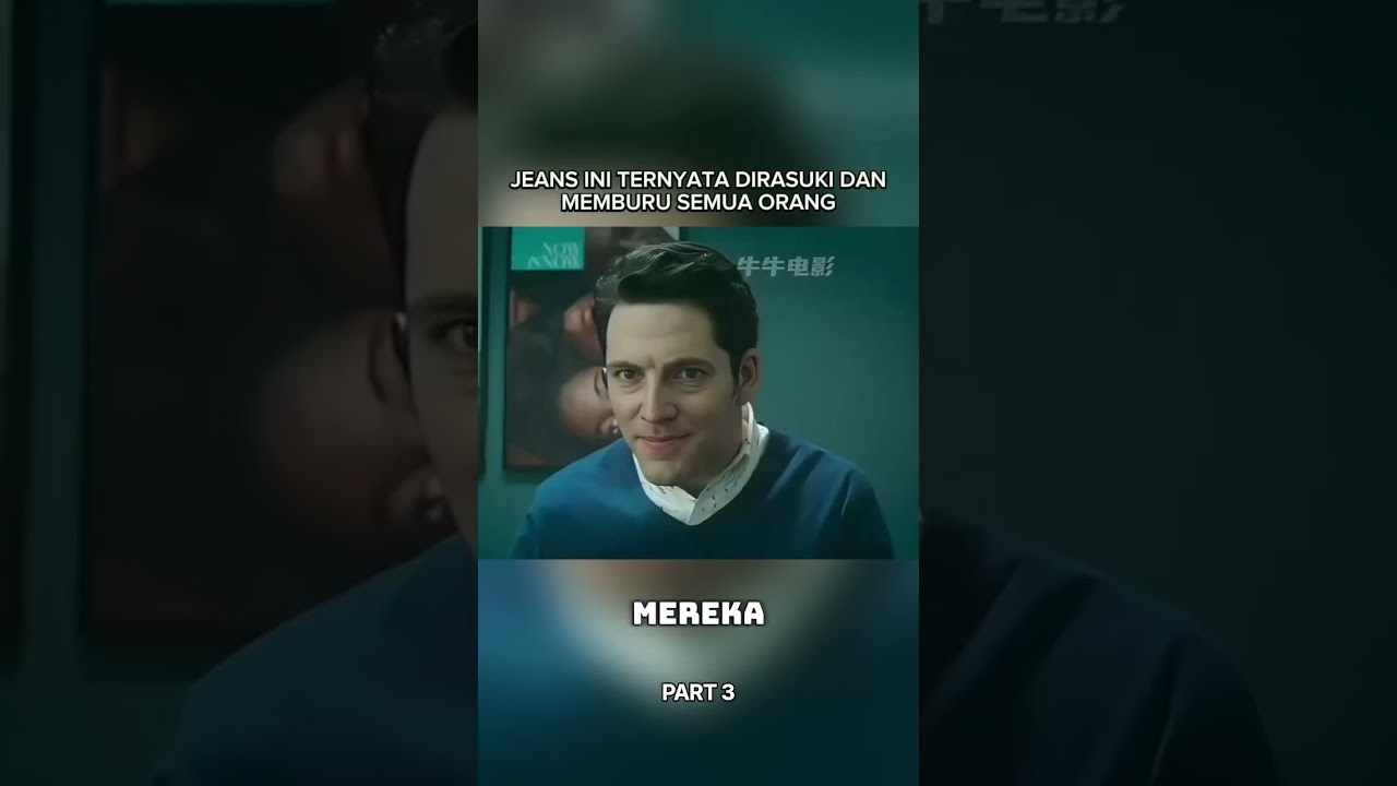 JEANS INI TERNYATA DIRASUKI DAN MEMBURU SEMUA ORANG PART 3 #film #shortvideo #movie