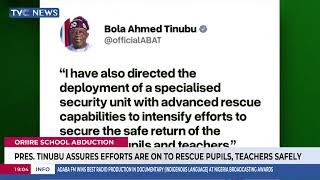 Oriire Abduction: Pres Tinubu Assures Efforts Are On To Rescue Pupils, Teachers Safely
