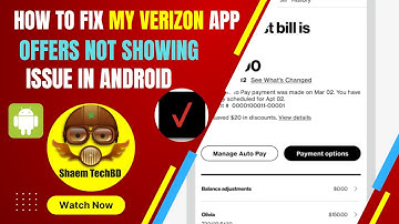 How to Fix My Verizon App Offers Not Showing in Android