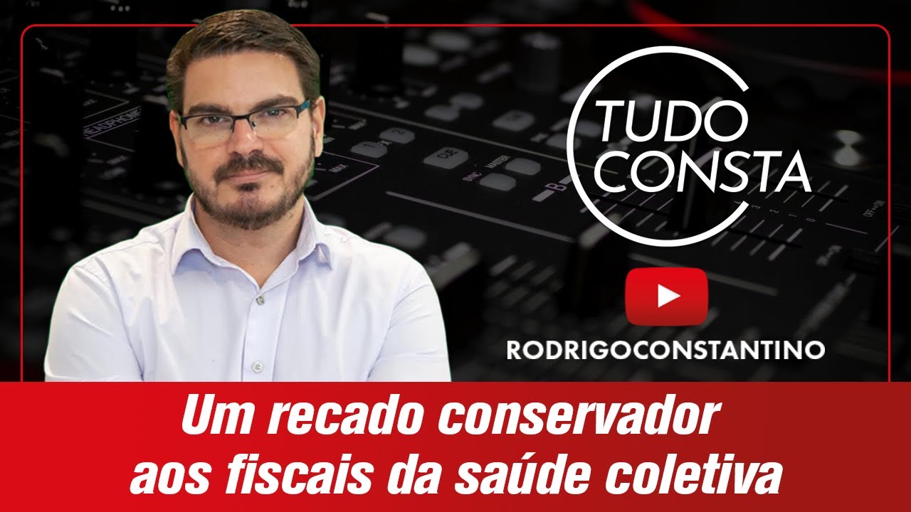 Um recado conservador aos fiscais da saúde coletiva