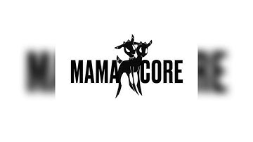 Lovesomemama - MAMACORE (speed up)