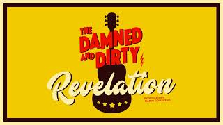 The Damned and Dirty - EP Release Party Teaser