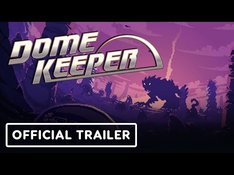 Dome Keeper - Official Release Trailer