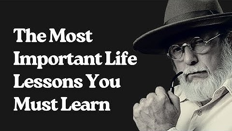 The Most Important Life Lessons You Must Learn Before It’s Too Late | Life Lessons #motivation