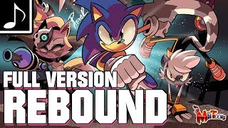 REBOUND (Full Version) || SONIC REBOUND || for GamerGuyd7Aces
OP for Sonic Rebound, a project by GamerGuyd7Aces.
If you enjoy what you hear, feel free to subscribe and support!
His channel: https://www.youtube.com/user/GamerGuyd7Aces
SUPPORT:
- PATREON: http://bit.ly/ShimPatreon
SERVER:
- DISCORD: http://bit.ly/KitchenDisc
SOCIAL MEDIAS:
Soundcloud: https://soundcloud.com/shimshonthegadite
Twitter: https://twitter.com/SHIMSHON_GAD
Facebook Page: https://www.facebook.com/ShimshontheGadite/ REBOUND (Full Version) || SONIC REBOUND || for GamerGuyd7Aces