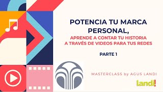 Potencia tu marca personal - Agus Landi (Parte 1) by Joanna Stachnik 650 views 4 weeks ago 1 hour, 33 minutes