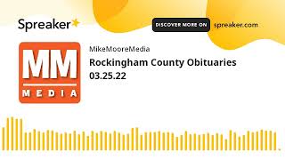 Rockingham County Obituaries 03.25.22
