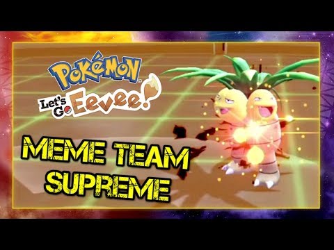 pokemon-lets-go-pikachu-and-eevee-singles-wifi-battle---meme-team-supreme