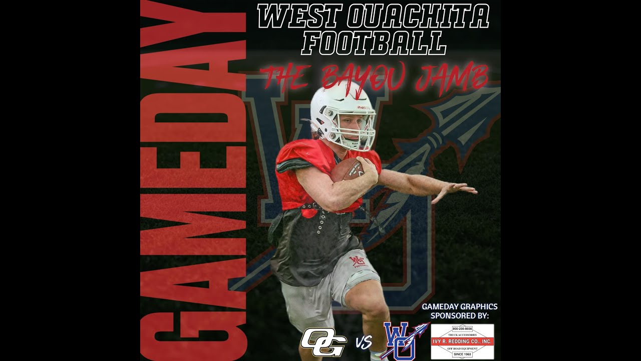 Oak Grove v West Ouachita - Bayou Jamb 25