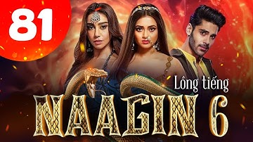 Phim Truyền Thuyết Người Rắn Hay Nhất | NỮ THẦN RẮN BÁO THÙ Tập 81 | Phần 7 Sắp Ra, Xem Trước Phần 6