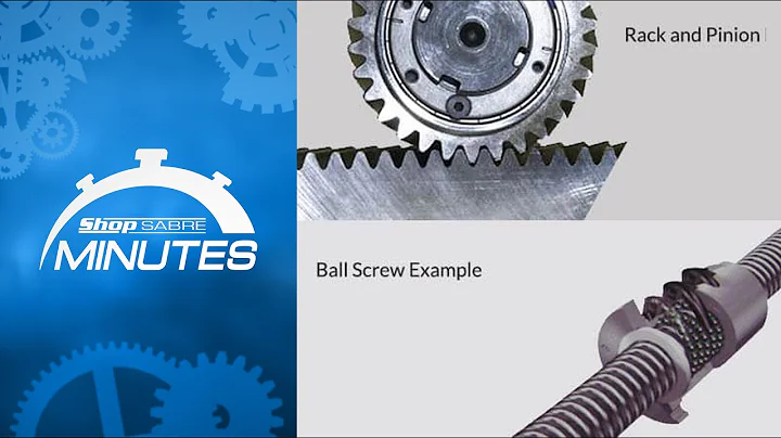 Rack and Pinion vs. Ball Screw - ShopSabre Minutes