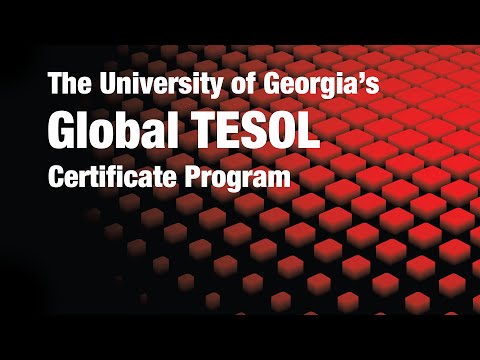 Global TESOL Certificate Program at the University of Georgia