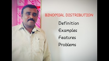 Binomial distribution in probability | definition | examples | features