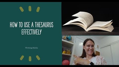 How to use a thesaurus effectively