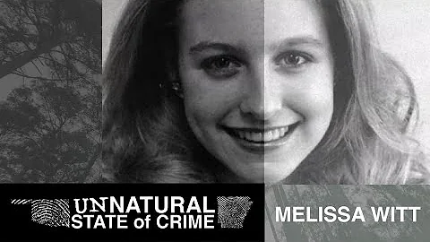 UnNatural State of Crime | Who Killed Melissa Witt