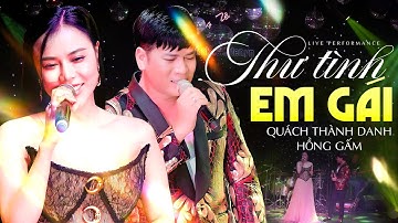 Thumbnail of XUẤT HIỆN CẶP ĐÔI MỚI SONG CA QUÁ ĐỈNH | Thư Tình Em Gái - Quách Thành Danh & Hồng Gấm
