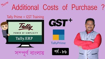 Tally Prime Tutorial 86 : Managing Additional Costs of Purchase